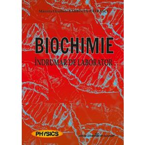 Biochimie. Indrumar de laborator imagine