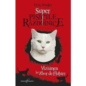 Super Pisicile Războinice (vol. 4): Viziunea lui Zbor de Fluture imagine