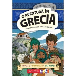 O aventura in Grecia. Histronautii imagine