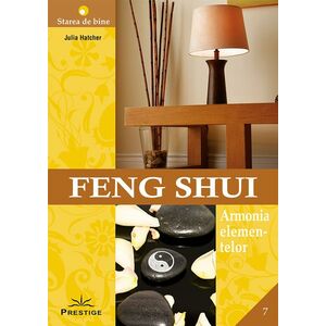 Feng Shui. Armonia elementelor imagine