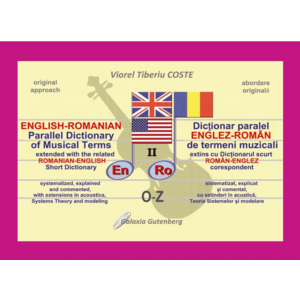 Dicționar paralel englez-român de termeni muzicali (vol. 2) (O-Z) imagine