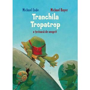 Tranchila Tropatrop o țestoasă de neoprit imagine