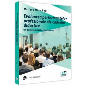 Evaluarea performanțelor profesionale ale cadrelor didactice imagine
