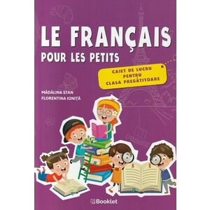 Le francais pour les petits. Caiet de lucru pentru clasa I imagine
