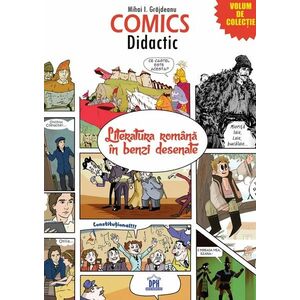 Comics Didactic: Literatura romana in benzi desenate imagine