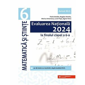 Evaluarea Națională 2024 la finalul clasei a VI-a. Matematică și Științe imagine