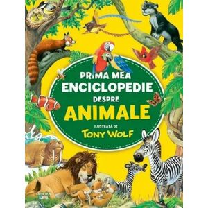 Prima mea enciclopedie despre animale imagine