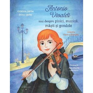 Antonio Vivaldi sau despre pisici, muzică, măști și gondole imagine