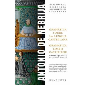 Gramatica limbii castiliene / Gramática sobre la lengua castellana imagine