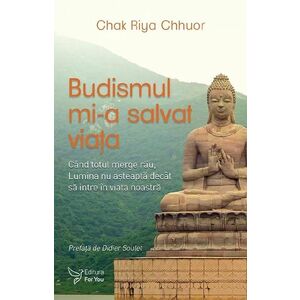 Budismul mi-a salvat viața imagine