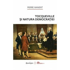 Tocqueville și natura democrației imagine