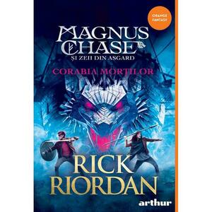 Magnus Chase și zeii din Asgard #3. Corabia Morților imagine