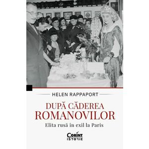 După căderea Romanovilor. Elita rusă în exil la Paris imagine