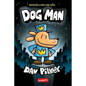 Dog Man (vol. 1) imagine