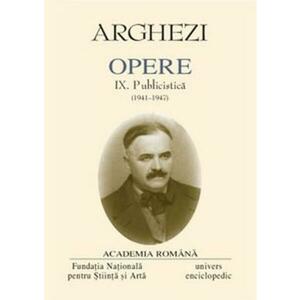 Opere (vol. IX): Publicistica (1941-1947) imagine