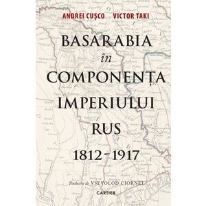 Basarabia în componența Imperiului Rus 1812-1917 imagine