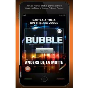 Bubble (cartea a treia din trilogia Jocul) imagine