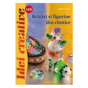 Idei Creative 115 - Bratari Si Figurine Din Elastice imagine