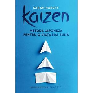 Kaizen. Metoda japoneza pentru o viata mai buna imagine