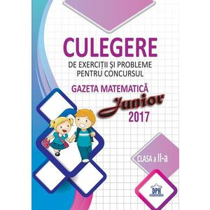 Culegere pentru concursul Gazeta Matematica Junior - Clasa a II-a (2017) imagine