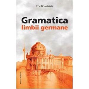 Gramatica limbii Germane - (nivelul A2-B2) imagine