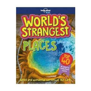 World's Strangest. Places - Stuart Derrick, Charlotte Goddard imagine