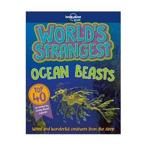 World's Strangest. Ocean Beasts - Stuart Derrick, Charlotte Goddard imagine