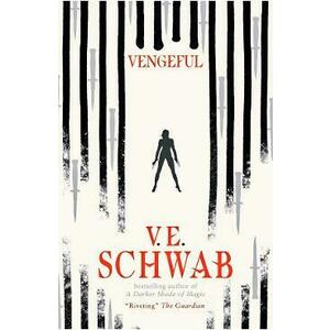 Vengeful. Villains #2 - V. E. Schwab imagine