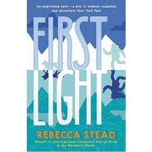 First Light - Rebecca Stead imagine