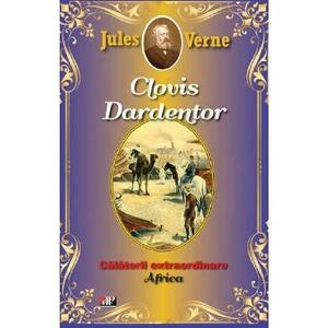 Clovis Dardentor. Africa - Jules Verne imagine