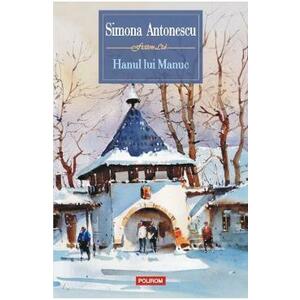 Hanul lui Manuc | Simona Antonescu imagine