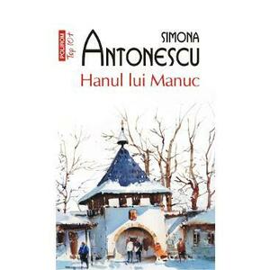 Hanul lui Manuc - Simona Antonescu imagine