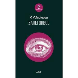 Zahei Orbul - Vasile Voiculescu imagine