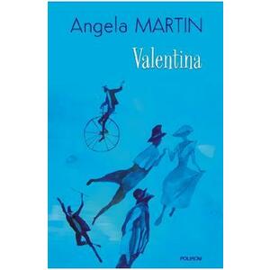 Valentina - Angela Martin imagine