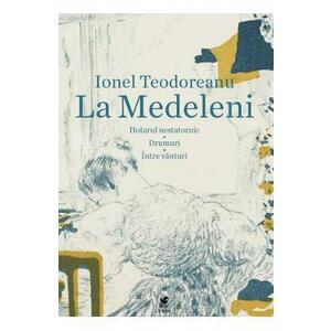 La Medeleni - Ionel Teodoreanu imagine