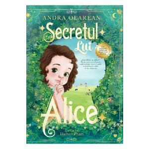 Secretul lui Alice - Andra Olarean imagine