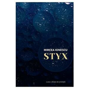Styx - Mircea Ionescu imagine