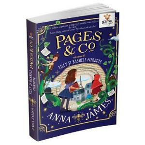 Pages and Co Vol.2: Tilly si basmele pierdute - Anna James imagine