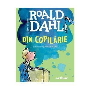 Din copilarie - Roald Dahl imagine