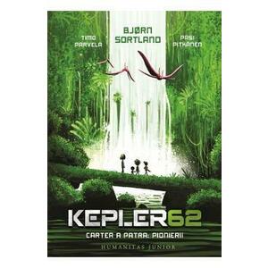 Pionierii. Seria Kepler62 Vol.4 - Timo Parvela, Bjorn Sortland, Pasi Pitkanen imagine
