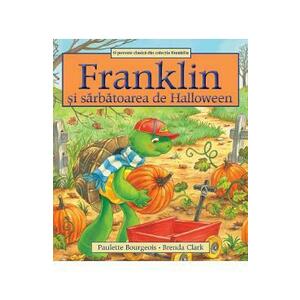 Franklin si sarbatoarea de Halloween - Paulette Bourgeois, Brenda Clark imagine