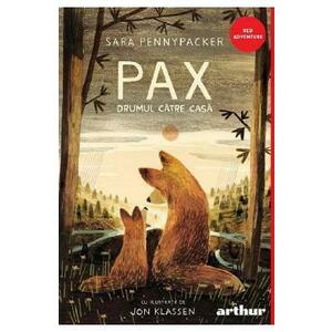Drumul catre casa Vol.2 Pax - Sara Pennypacker imagine