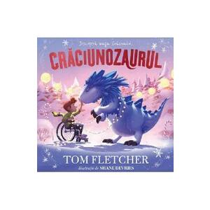 Craciunozaurul - Tom Fletcher, Shane Devries imagine