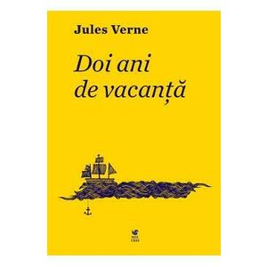 Jules Verne. Doi ani de vacanta imagine
