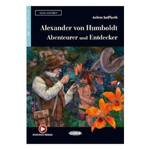 Alexander von Humboldt. Abenteurer und Entdecker - Achim Seiffarth imagine