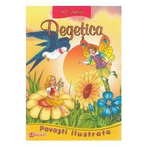 Degetica - Povesti Ilustrate imagine