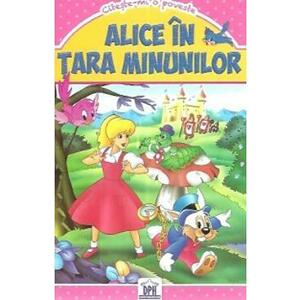 Alice in Tara Minunilor. Povesti ilustrate imagine