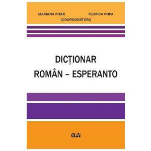 Dictionar roman-esperanto - Mariana Pitar, Florica Popa imagine