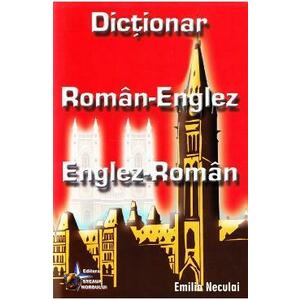 Dictionar roman-englez, englez-roman - Emilia Neculai imagine