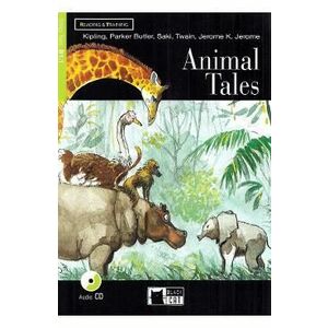Animal Tales + CD - Kipling, Parker Butler, Saki, Twain, Jerome K. Jerome imagine